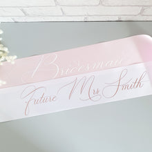 Load image into Gallery viewer, Bridal Party Sashes